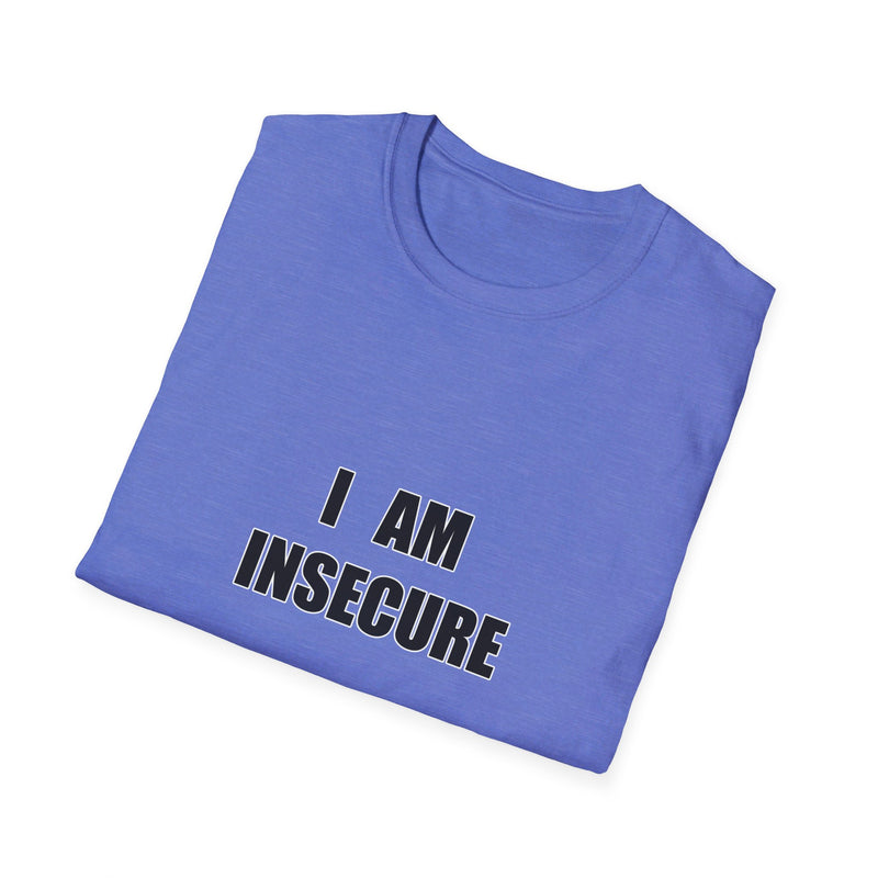 I Am Insecure/Border Insecurity Tee